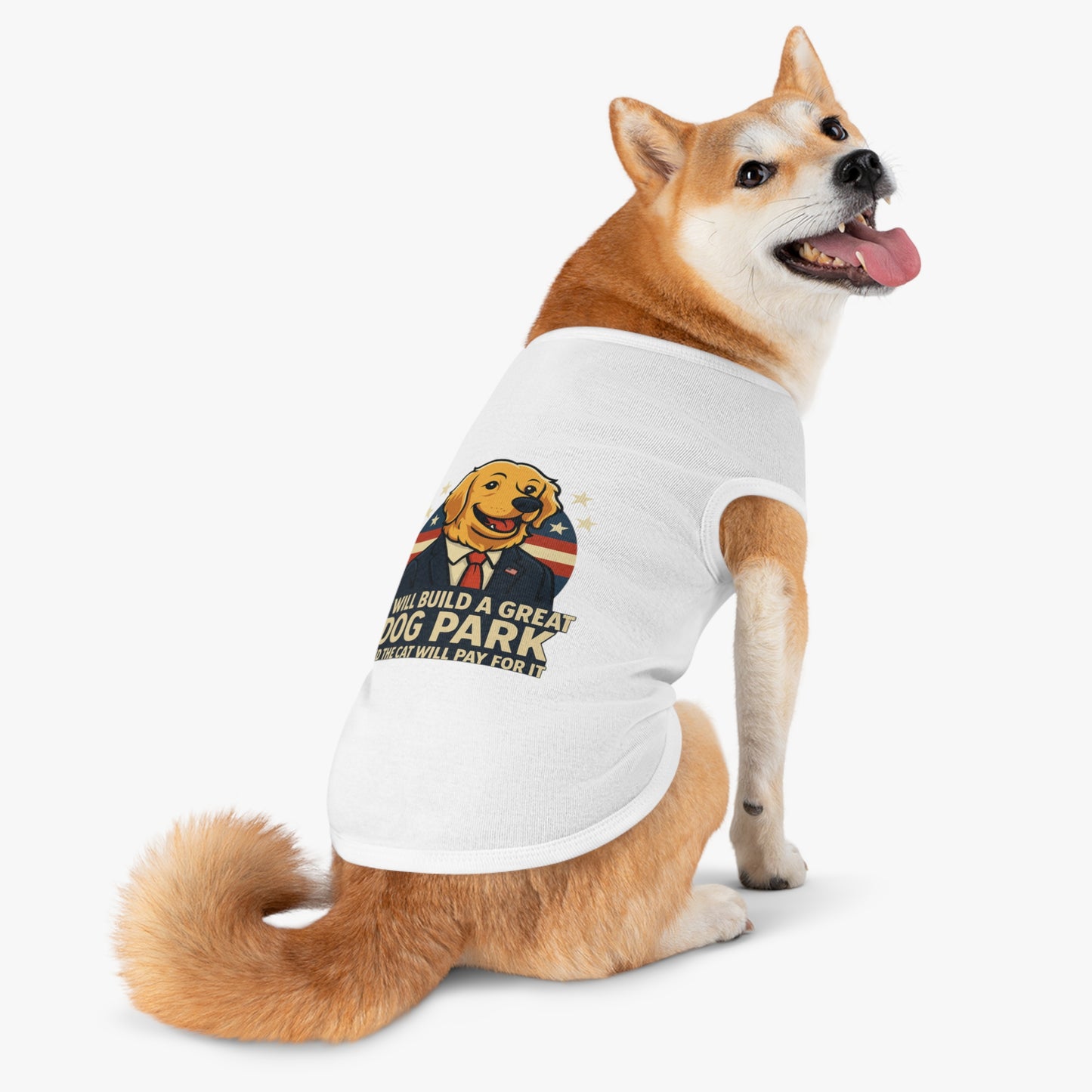 Funny Political Dog Tank Top – “I Will Build a Great Dog Park and the Cat Will Pay for It” Patriotic Pet Shirt