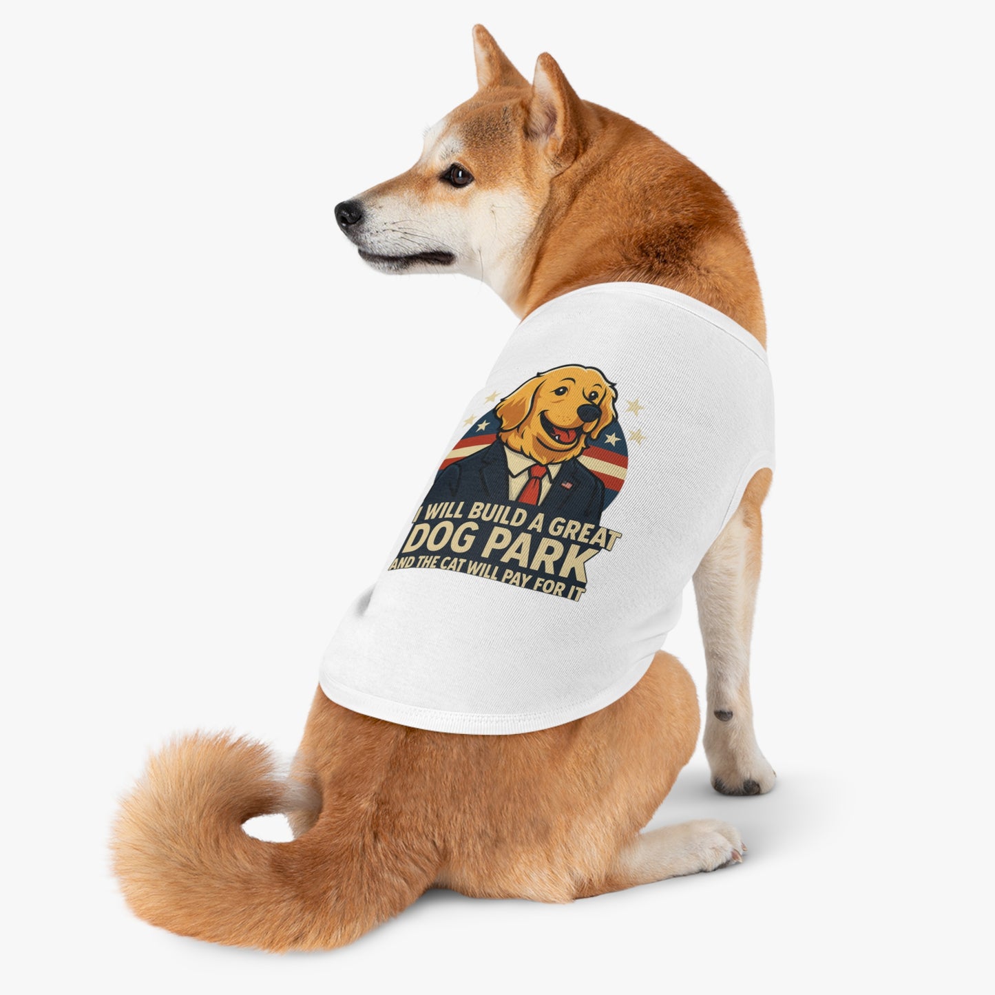 Funny Political Dog Tank Top – “I Will Build a Great Dog Park and the Cat Will Pay for It” Patriotic Pet Shirt